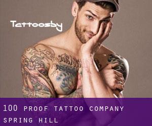 100 Proof Tattoo Company (Spring Hill)