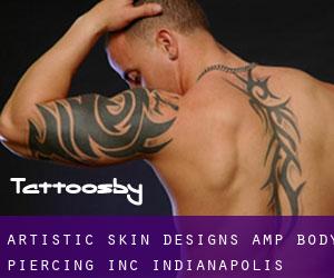 Artistic Skin Designs & Body Piercing Inc (Indianapolis)