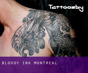 Bloody Ink Montreal