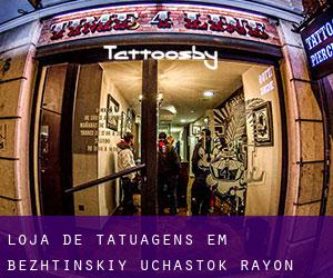 Loja de tatuagens em Bezhtinskiy Uchastok Rayon
