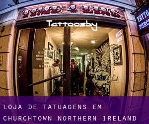 Loja de tatuagens em Churchtown (Northern Ireland)