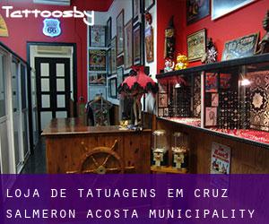 Loja de tatuagens em Cruz Salmerón Acosta Municipality