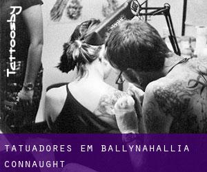 Tatuadores em Ballynahallia (Connaught)