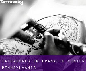 Tatuadores em Franklin Center (Pennsylvania)