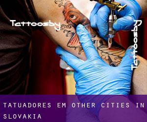 Tatuadores em Other Cities in Slovakia