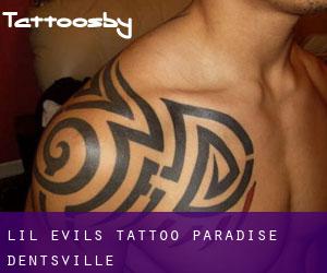 Lil Evils Tattoo Paradise (Dentsville)