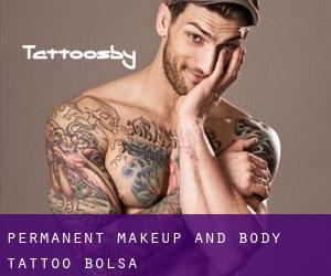 Permanent Makeup and Body Tattoo (Bolsa)