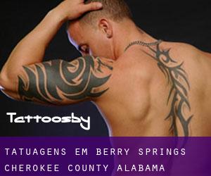 tatuagens em Berry Springs (Cherokee County, Alabama)