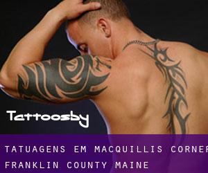 tatuagens em MacQuillis Corner (Franklin County, Maine)